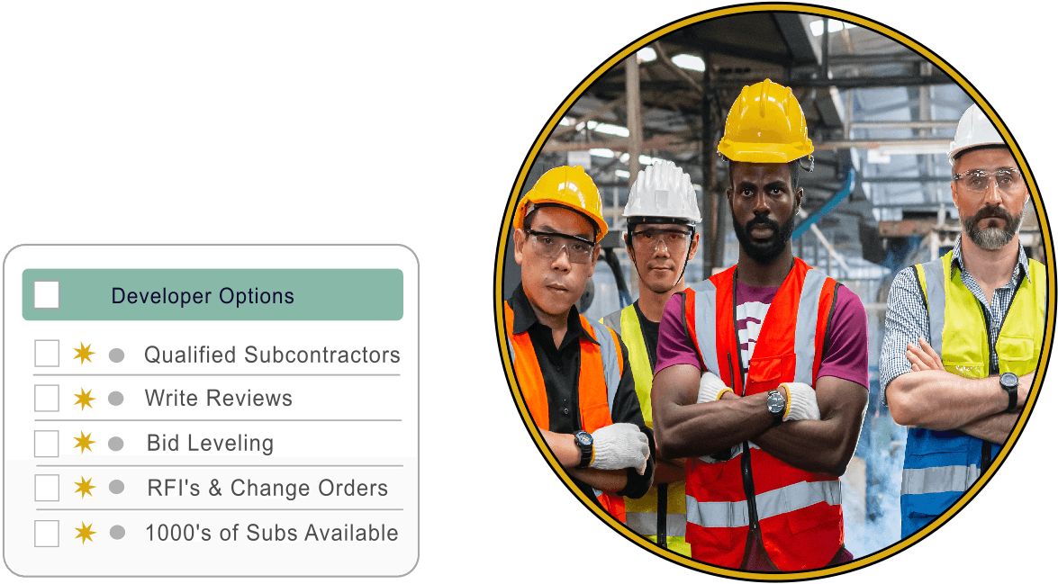 Developer Options - qualified subcontractors and team